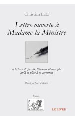 Madame la Ministre - Lettre ouverte