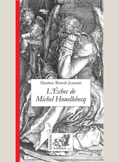 L’Échec de Michel Houellebecq