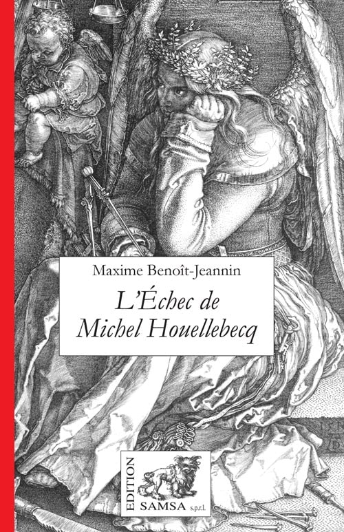 L’Échec de Michel Houellebecq