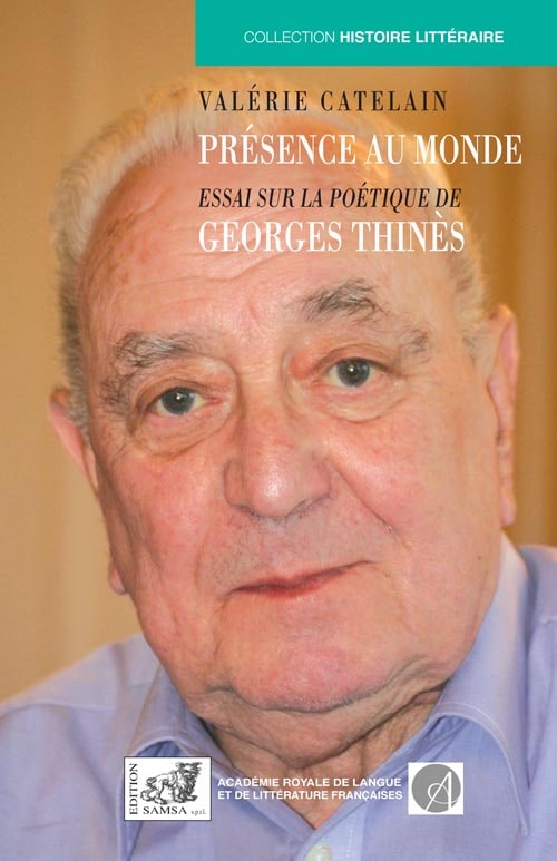 Georges Thinès - Présence au Monde