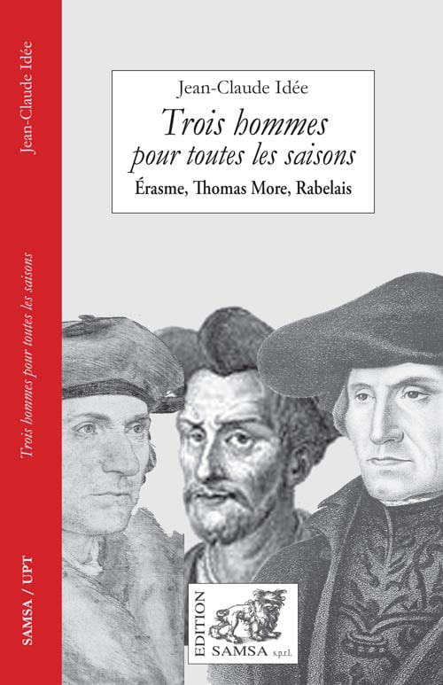 Trois hommes - pour toutes les saisons