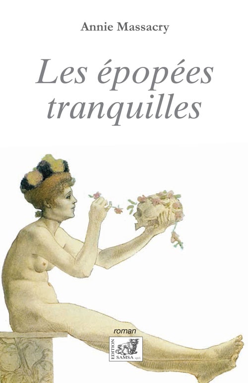 Les Épopées tranquilles