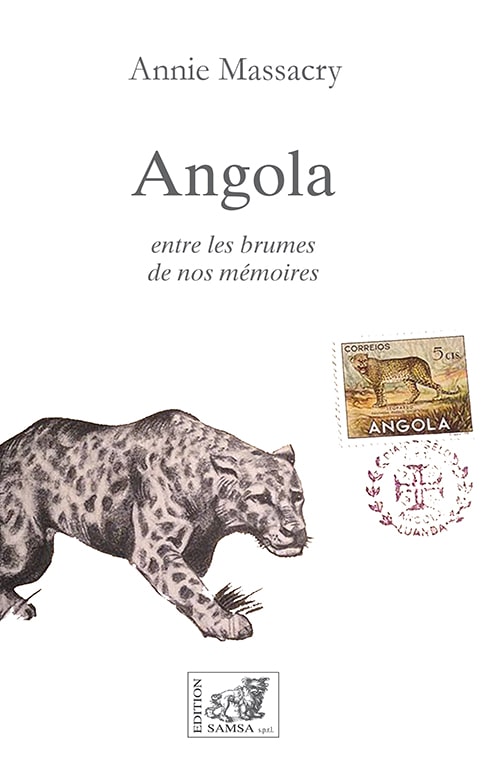 Angola - entre les brumes de nos mémoires