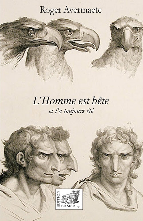 L’Homme est bête - et l’a toujours été