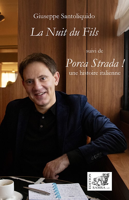 La Nuit du Fils - Porca Strada !