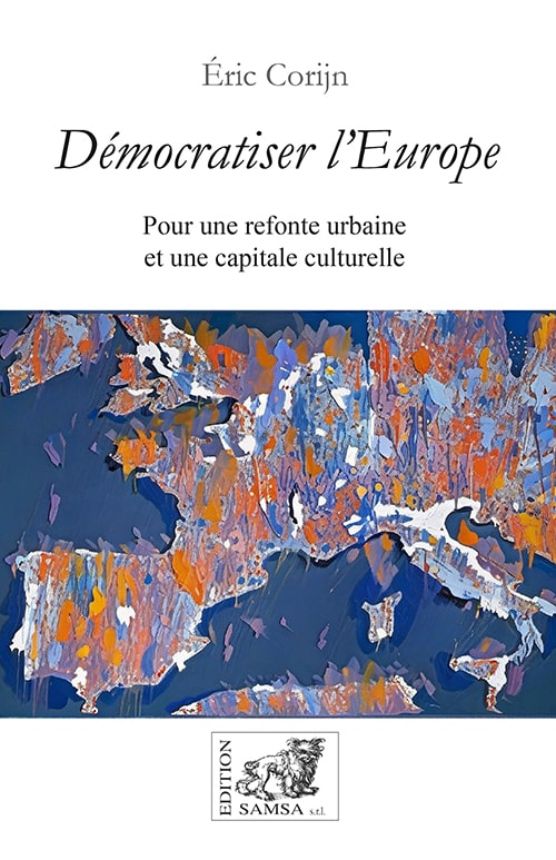 Démocratiser l’Europe