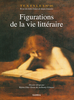 Figurations de la vie littéraire