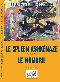 Le Spleen ashkénaze / Le Nombril