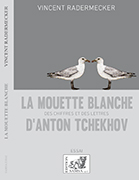 La Mouette blanche d’Anton Tchekhov