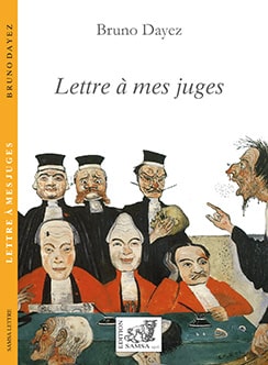 Lettre à mes juges