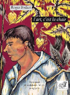 L’art, c'est la chair