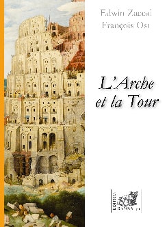 L’Arche et la Tour