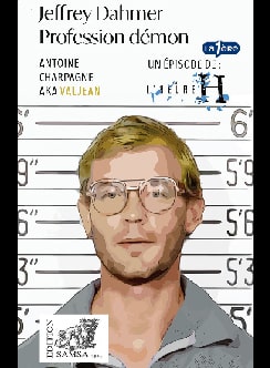 Jeffrey Dahmer (L’Heure H)