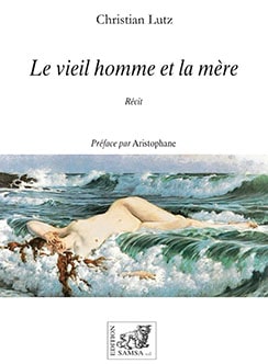 Le vieil homme et la mère