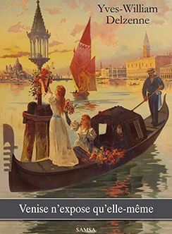 Venise n'expose qu’elle-même