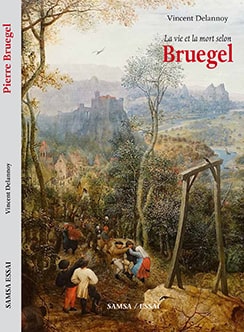 La vie et la mort selon Bruegel 